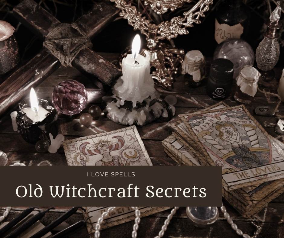 Old Witchcraft Secrets