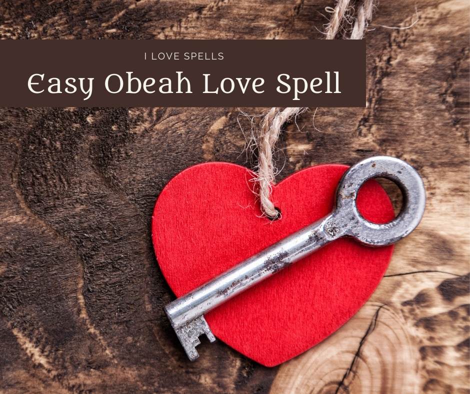 Easy Obeah Love Spell