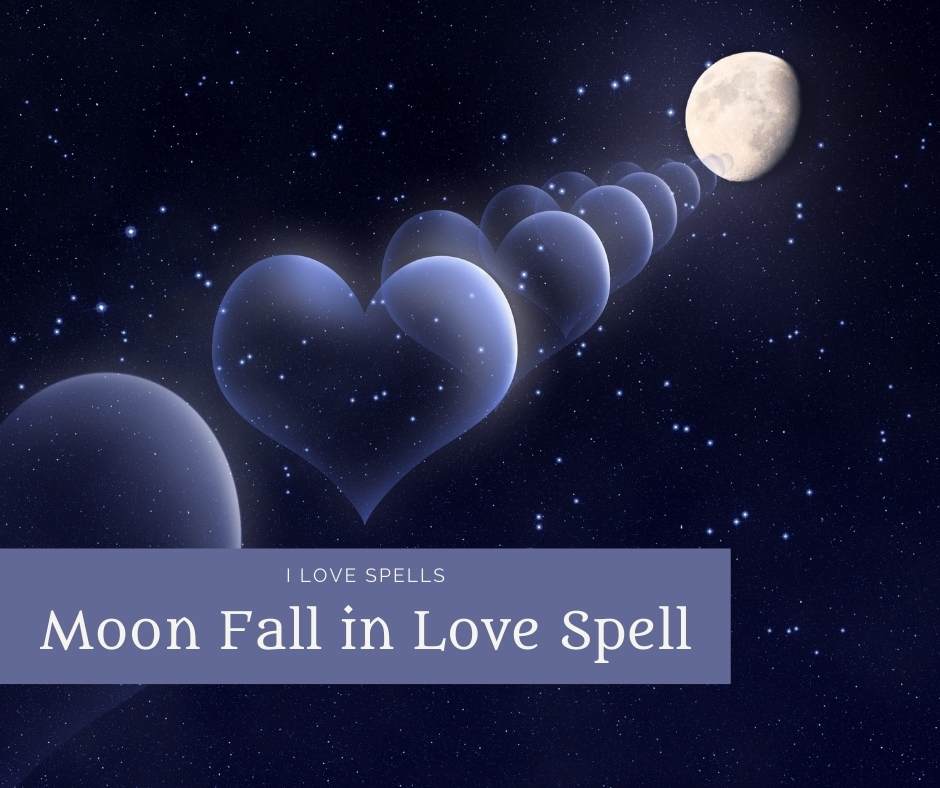 Moon Fall in Love Spell