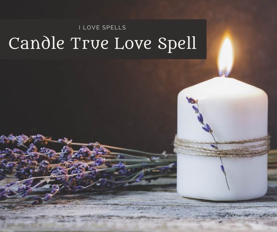 Candle True Love Spell