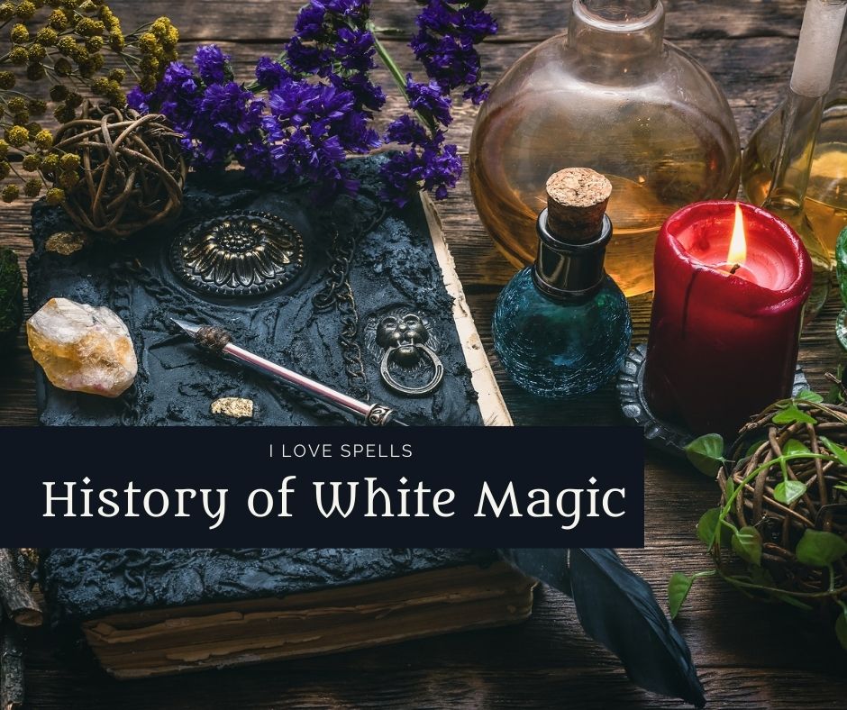 History of White Magic