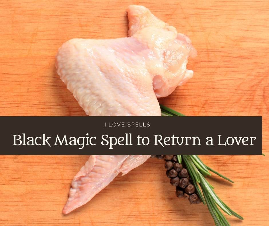 Black Magic Spell to Return a Lost Lover