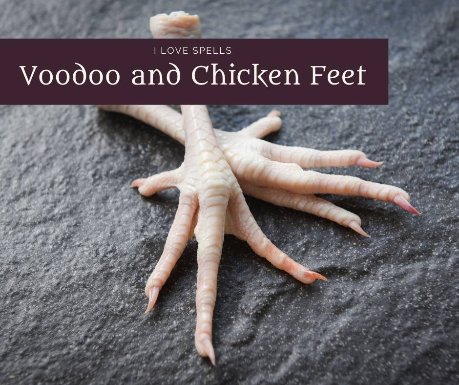 Voodoo and Chicken Feet
