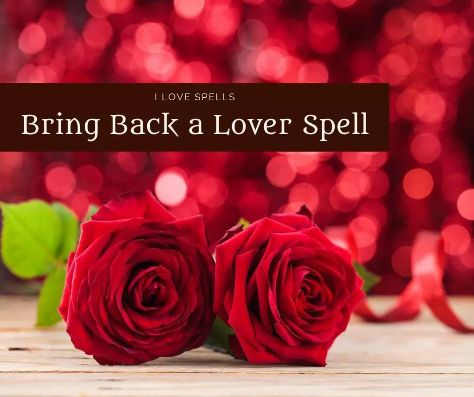 Bring Back a Lost Lover Spell