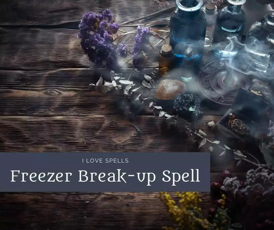 Freezer Breakup Spell